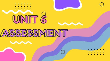 8th Grade: Unit 6 Assessment