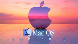 Macos Ambience - A P P L E W A V E Ambient Music - Soothing Mac Startup Soundscape For Deep Focus