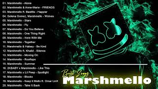 Marshmello Greatest Hits Marshmello Best Songs Of All Time Playlist