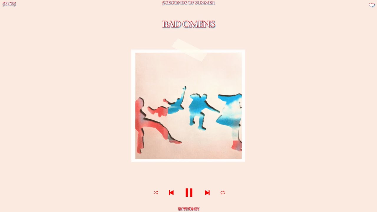 5 seconds of summer - bad omens (sped up + reverb)