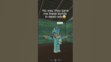 GET BONDS in Dead Rails Roblox (No Script): Dead Rails Myths Update Speedrun Tips Guide #deadrails
