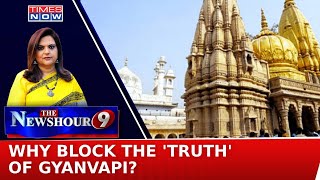 Gyanvapi Case: ASI Survey Reports Set To Be Public | Why Block The 'Truth' Of Gyanvapi?| Newshour