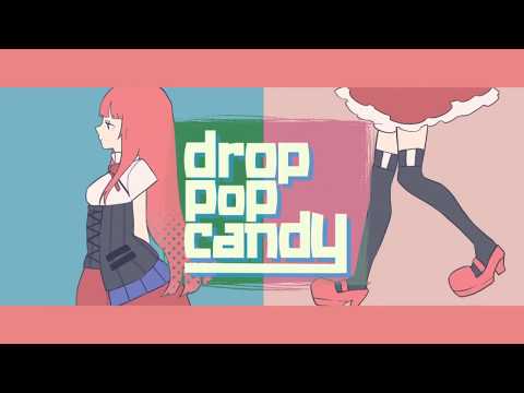 【歌ってみた】drop pop candy【R2じょー＆百彩ねあまる】