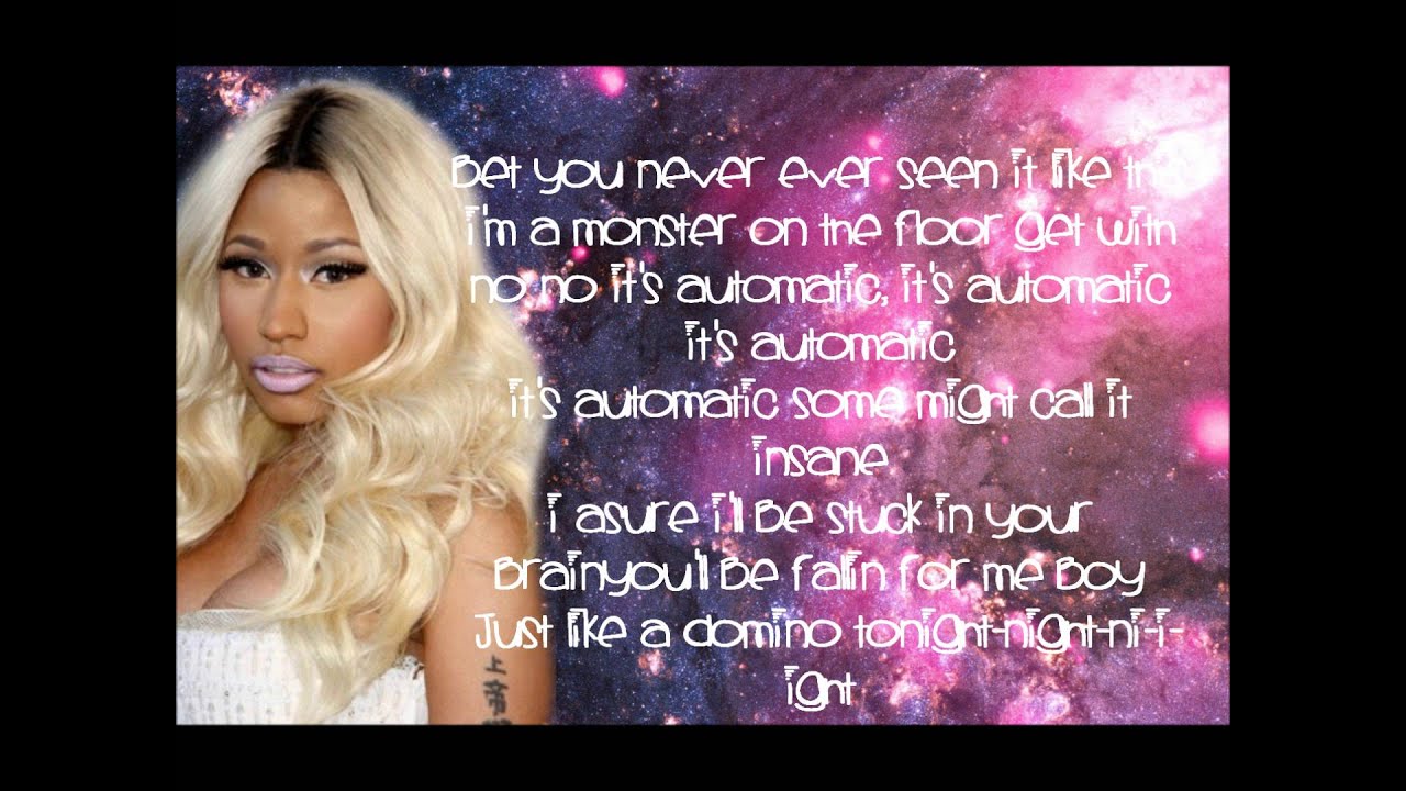Automatic Nicki Minaj Lyrics YouTube