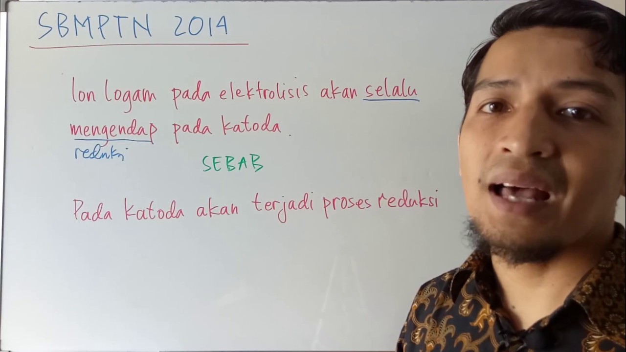 Pembahasan Soal Sbmptn Tentang Reaksi Elektrolisis Youtube