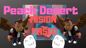 ME PASO SPEED RUN 4|Peach Desert Dimension|Roblox