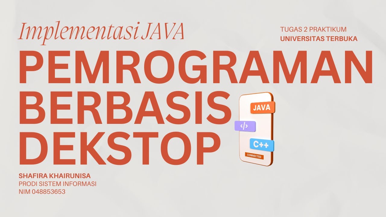 TUGAS 2 Pemrograman Berbasis Desktop | Implementasi Java | Shafira K ...
