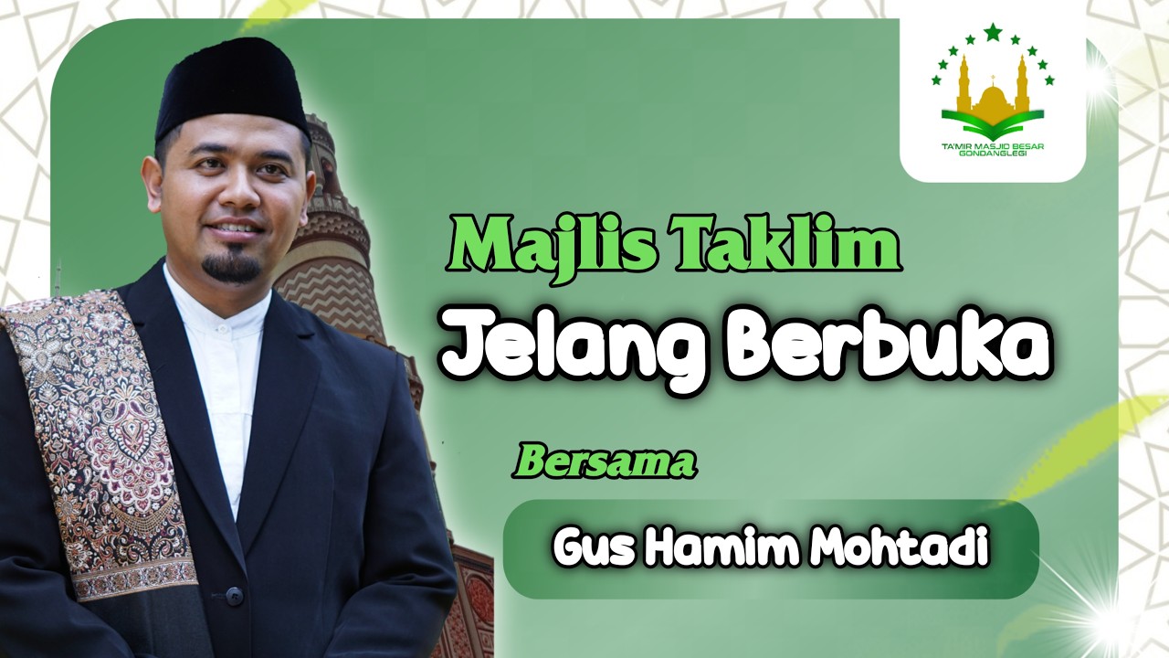 Live Kajian Spesial Jelang Berbuka 18 Ramadhan 1447 H | Bersama GusHamim Muhtadi