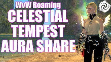 GW2 - WvW Roaming Celestial Aura Share Tempest  - Guild Wars 2 Build - Elementalist Gameplay
