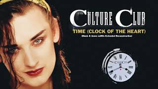 Culture Club - Time (Clock Of The Heart) (Blank & Jones so80s Extended Reconstruction)