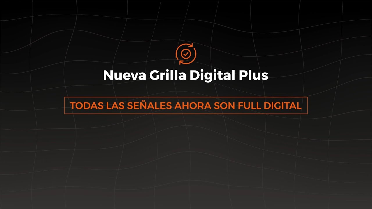 Ahora todas las señales son FULL DIGITAL. 🌟 Conocé la nueva grilla ...