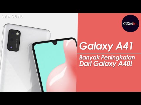 BARU LAGI      Samsung Galaxy A41 Segera meluncur   Bawa banyak peningkatan dari Galaxy A40 