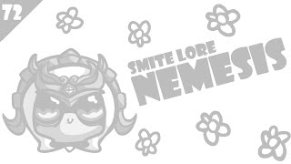 SMITE Lore Ep. 72 - Who is Nemesis?
