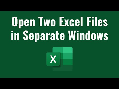 How to open two Excel files in separate windows- multiwindow excel files