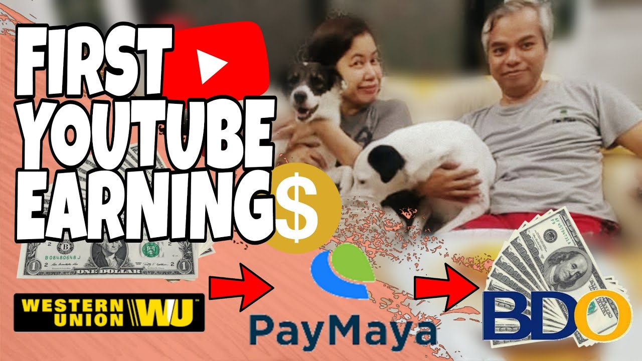Our First Youtube Earnings | Western Union Remittance ...