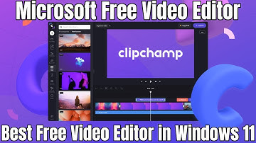 Microsoft Clipchamp: Windows 11 Free Video Editor | Startup Tutorial