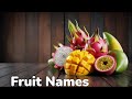 Fruit Names in English For Kids | Learn Fruits Name |  #kids #fruits