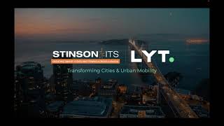Stinson ITS Webinar #19: LYT Mobility Solutions Net Worth