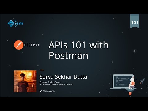 APIs 101 with Postman | Surya Sekhar Datta & Japsimran Singh - YouTube