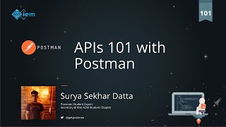 APIs 101 with Postman | Surya Sekhar Datta & Japsimran Singh
