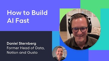 How to Build AI Fast with Daniel Sternberg, Former Notion Head of Data | Next Gen Builders, Ep. 14