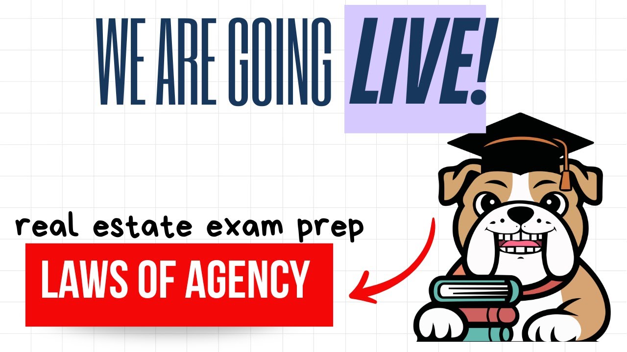 Real estate exam prep - Laws of agency