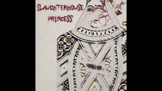 Slaughterhouse Princess (Feat. Virtual Bird)