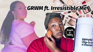 GRWM featuring.IRRESISTIBLE ME clip in ponytail irresistibleme