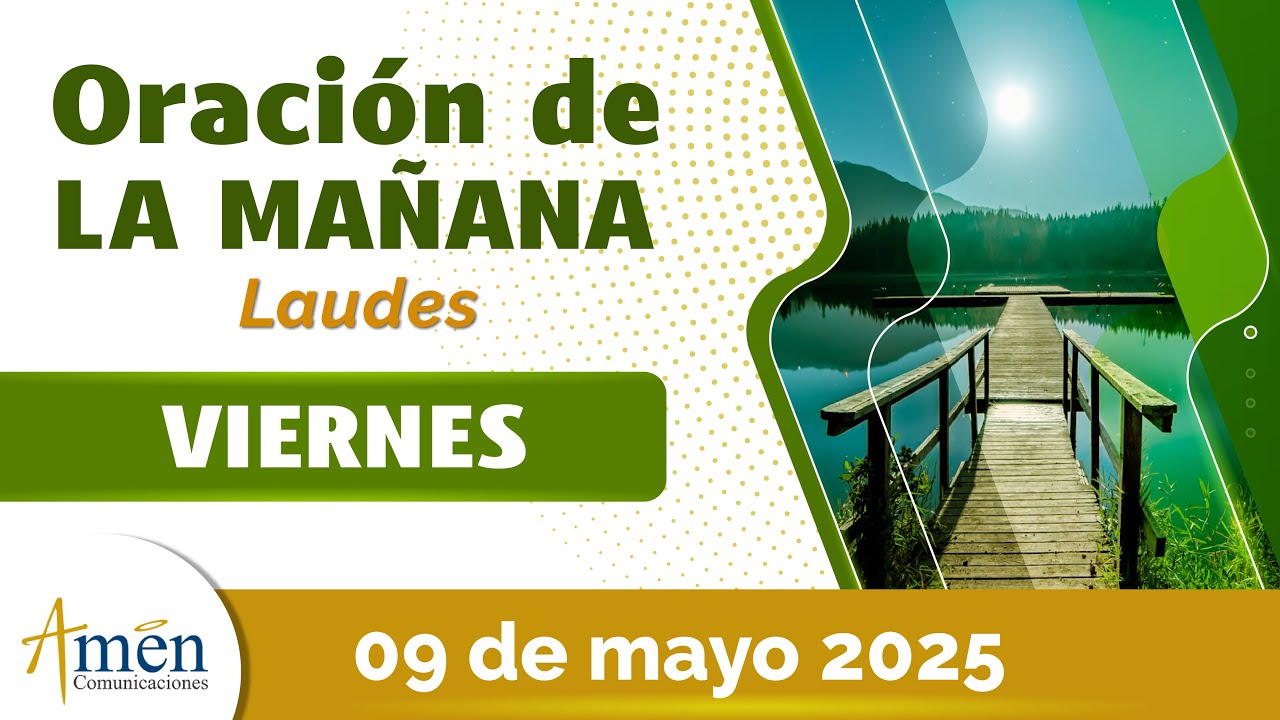 Oración de la Mañana de hoy Viernes 09 Mayo 2025 l Padre Carlos Yepes l Laudes l Viernes Santo 2025