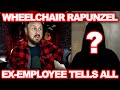 Interview with ex employee of wheelchair rapunzel  holy smokes this is crazy