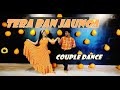 Tera Ban Jaunga | wedding Couple Dance | Easy steps | Bride & Groom dance | wedding Reception