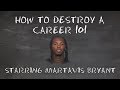 How To Destroy A Career 101: Starring Martavis Bryant