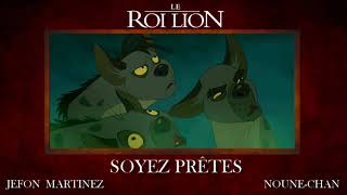 Cover Le Roi Lion - Soyez Prêtes By Jefon Martinez And Noune Chan