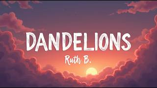Ruth B. – Dandelions (Текст песни) | Золотые небеса и мечтательная любовь | Нежная романтическая ... screenshot 2