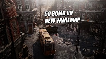 50 BOMB ON NEW WW2 BETA MAP (AACHEN) - HARDPOINT GAMEPLAY[UNEDITED]
