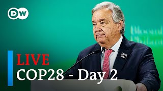 COP28 live: World Climate Action Summit in Dubai | DW News