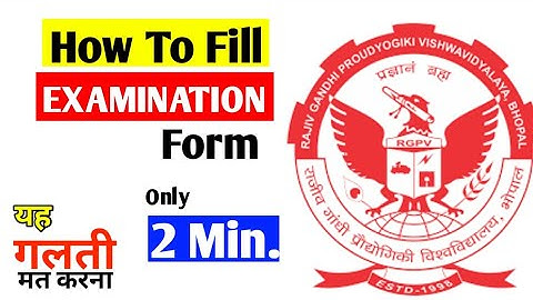 Rgpv exam form kaise bhare || How to fill rgpv exam form { Mobile se }
