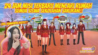 [LIVE] 24 JAM MISI TERBARUU!! MENCARI SEMUA RUMAH SISWA SEKOLAH SAKURANI!! [SAKURA SCHOOL SIMULATOR]