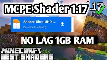 shader mcpe 1.17 no lag ram 1gb|shader mcpe 1.17 no lag|minecraft pe 1.17 shader download #memes