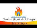 Tutorial (Español): 3 Congas - Rey de Reyes - Marcos Barrientos - Alabanzas de Fuego