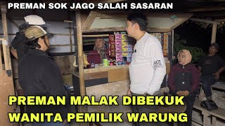 Download lagu PREMAN MALAK DIBEKUK WANITA PEMILIK WARUNG | Kisah ustadz syafaat
