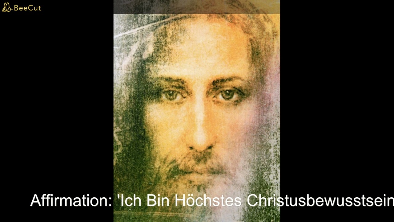 Affirmation: ' Ich Bin Höchstes Lichtbewusstsein'