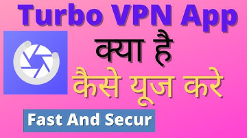Turbo Vpn App Kaise Use kare || How To Use Turbo Vpn App || Turbo Vpn App