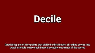 'Decile' Meaning and Pronunciation