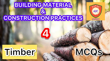 TNPSC/Building Material and Construction Practices/Timber MCQ’s - 4