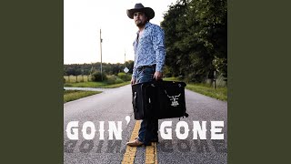 Video thumbnail of "Gavin Adcock - Goin' Gone"