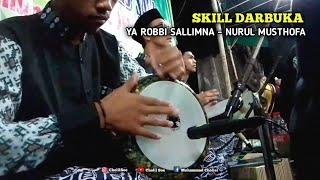 O Lord of the Worlds - Nurul Musthofa (Darbuka Hadroh Nurul Musthofa Semarang)