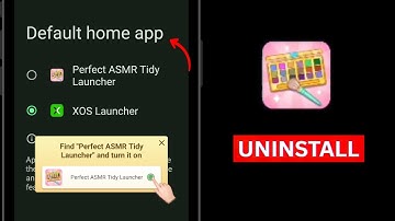 Perfect Asmr Tidy Delete Kaise Kare | How to Delete Perfect Asmr Tidy Launcher Delete Kaise Kare