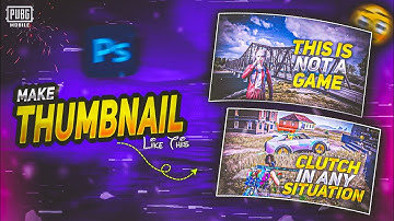 Thumbnail Like ApoGee YT | High Quality Thumbnail Editing | Pubg Montage Thumbnail Editing