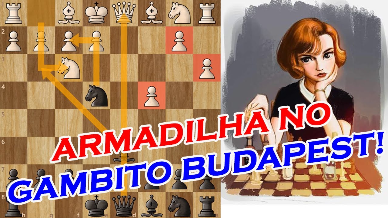 O Gambito Budapeste é uma abertura cheia de armadilhas no xadrez, e po